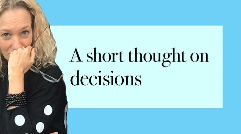 Just a Thought - Decisions - Alembika Designer Women's Clothing