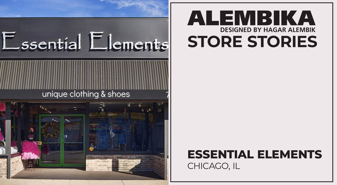 STORE STORIES: Essential Elements, Chicago - Store Stories - Alembika Designer Women's Clothing