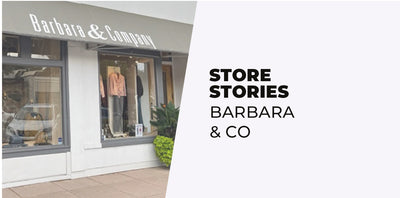 STORE STORIES: BARBARA & CO